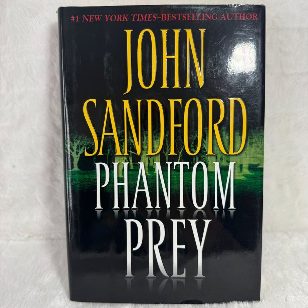 John Sandford "Phantom Prey" Hardcover Book